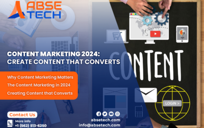 The Power of Content Marketing: How to Create Content that Converts (2024)